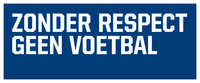 zonder respect geen voetbal